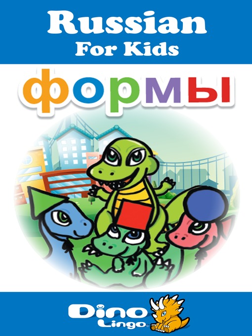 Title details for Russian for kids - Shapes storybook by Dino Lingo - Available